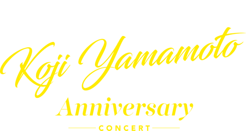 Koji Yamamoto 50th Anniversary CONCERT